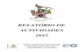 RELATÓRIO DE ACTIVIDADES 2012 - CENTER - Central … · implementação de “Itinerários temáticos de Turismo Equestre” e um filme ... Mundial do Turismo” e “Personalize