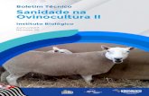 Boletim Técnico Sanidade na Ovinocultura II · a produtividade da ovinocaprinocultura de corte no Brasil ainda é pequena e a maior parte da carne consumida é importada, pois faltam