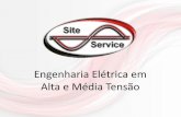 Engenharia Elétrica em Alta e Média Tensão - Site Servicesiteservice.ind.br/public/conteudo/header/Site+Service+-+Folder.pdf · Alta e Média Tensão. EMPRESA DE ENGENHARIA ELÉTRICA,