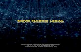 NOVO MARCO LEGAL - mctic.gov.br · da ciÊncia, tecnologia e inovaÇÃo novo marco legal decreto nº 9.283, de 7 de fevereiro de 2018 lei nº 13. 243, de 11 de janeiro de 2016 emenda