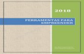 FERRAMENTAS PARA EMPREENDER - .2018 Nair Akemi Furuta de Moraes. FERRAMENTAS PARA EMPREENDER