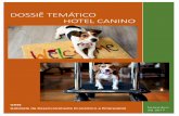 Dossiê Temático – Hotel Canino - Bizfeira - Santa …...Contacto (email/telefone) necessário para troca de correspondência entre a DGAV e o requerente De referir que a DGAV disponibiliza