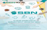 O QUE MARCOU O BIÊNIO 2017-2018 DA SBN?portalsbn.org/sbnhoje/2018/REVISTA_SBN_HOJE_NOVEMBRO.pdf · Brasileira de Neurocirurgia já tinha, como o site, o portal, ... - O Facebook