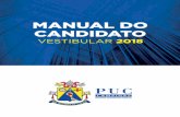 Manual Vest 2018 · da PUC-Campinas podem ser comprovadas pela inserção dos ... além de aprofundar o conhecimento e o domínio de conteúdos em ... Brasileira de Sinais – LIBRAS,