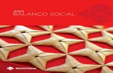 2005 BALANÇO SOCIAL - mendesjunior.com.br§o_Social_2005... · de QMSR, a conformidade com as normas NBR ISO 9001, NBR ISO 14001, OHSAS 18001 e SA 8000, o atendimento à legislação