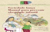 Sociedade Brasileira de Pediatria N 53 Ano X fevereiro ... · Pág. 6 Conheça os calendários de vacinação ... dentro de um modelo biopsicossocial de atenção à infância e à