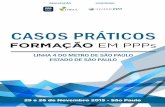 CASOS PRÁTICOS - radarppp.com · CASOS PRÁTICOS LINHA 4 DO METRO DE SÃO PAULO ESTADO DE SÃO PAULO ... licitações, privatizações, direito regulatório, PPP e contratos administrativos.