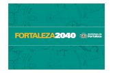DIRETORIA DO OBSERVATÓRIO DA GOVERNANÇAfortaleza2040.fortaleza.ce.gov.br/site/assets/files/publications/... · forma urbana do urbanismo progressista (zoneamento) para a metrÓpole