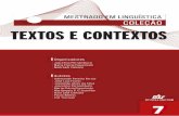 TEXTOS E CONTEXTOS - Maria Flávia Figueiredomariaflaviafigueiredo.com.br/downloads/ColecaoMestradoEmLinguistic... · como os livros e apostilas destinados à orientação do trabalho