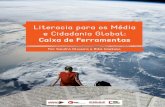 Literacia para os Média e Cidadania Global: Caixa de ...par.org.pt/wp-content/uploads/2017/01/LMedia_cor_150dpi.pdf · 3 O Projeto Acima da Média Os Meios de Comunicação têm