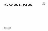 ES SVALNA - ikea.com · PORTUGUÊS Consulte a lista completa de Fornecedores de Serviços Pós-venda nomeados pela IKEA e os respectivos números de telefone nacionais na última