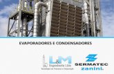 EVAPORADORES E CONDENSADORES - stab.org.brM2012_02.pdf · Uma bomba centrífuga promove a recirculação de água pela parte externa dos tubos atravésde dispersores. Um ventilador
