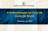 A Determinação da Taxa de Juros no Brasil - bcb.gov.br20determina%E7%E3o%20da%20taxa... · na década 80 Æplanos heterodoxos não conseguem debelar inflação de forma definitiva;