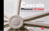 museus18maio - icom-portugal.orgicom-portugal.org/multimedia/programa - 18 de Maio Cascais.pdf As celebrações mundiais do Dia Internacional do Museus (18 de Maio) serão, em Cascais,