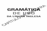 GRAMÁTICA DE USO AMOSTRA - img.travessa.com.br · “O principal mal-entendido no ensino de língua inglesa é acreditar que a gramática (normativa) é a base da língua e que o