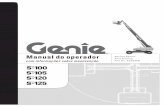 Manualdooperador Second Edition First Printing com ... · operar a máquina com segurança. 2 Genie S-100 & Genie S-105 & Genie S-120 & Genie S-125 Núm. de peça: 82599PB ... Não