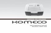 MANUAL DO USUÁRIO KOMECO, desenvolvido para oferecer maior conforto e bem-estar com muito mais economia de energia. Trabalhamos com produtos que possuem alta tecnologia, garantindo