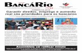 CONSULTA 2018 Garantir direitos, emprego e aumento real ... · Sindicato dos Bancários e Financiários do Município do Rio de Janeiro Ano LXXXVIII 6 a 11/6/2018 - No 6041 - ...
