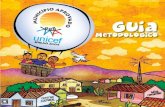 Unicef Guia Metodologico · zado no Semi-árido brasileiro e se inscreva no projeto. O Selo UNICEF Município Aprovado é um reconhe-cimento internacional, concedido a municípios