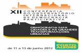 Bloco FINAL portugues - lproweb.procempa.com.brlproweb.procempa.com.br/pmpa/prefpoa/observatorio/...portugues.pdf · evento: a primeira edição do Democracine - I Festival de Cinema