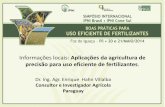 Informações locais: Aplicações da agricultura de ...brasil.ipni.net/ipniweb/region/brasil.nsf... · Dr. Ing. Agr. Enrique Hahn Villalba Consultor e Investigador Agrícola Paraguay