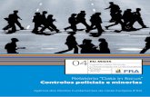 Relatório “Data in focus” - Controlos policiais e minorias · EU-MIDIS Inquérito sobre Minorias e Discriminação na União Europeia Português 2010 04 Relatório “Data in