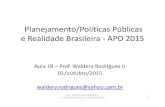 Planejamento/Políticas Públicas e Realidade Brasileira ... · PLANEJAMENTO : • 3. Noções sobre políticas de infraestrutura no Brasil: transportes, telecomunicações, energia;