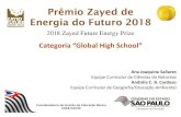 Prêmio Zayed de Energia do Futuro 2018 · Programa Nascentes e PDDE ... sobre o projeto, incluindo apresentações de slides, documentos e/ou vídeos de curta duração (de até
