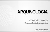 ARQUIVOLOGIA - qcon-assets-production.s3.amazonaws.com · a ser utilizado pelos arquivos correntes para classificar ... permanentes quanto à sua gênese, tratamento ... • TRATAMENTO
