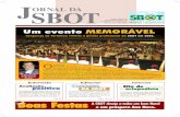 Congresso de Fortaleza refletiu a gestão profissional da ... · A Comissão Organizadora se superou para disponibilizar para os ... Desde o mês de fevereiro a Comissão de Campanhas