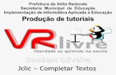 Prefeitura de Volta Redonda Secretaria Municipal de ...sergiogracas.com/tutoriais/pdf/jclic_suellem_completar_texto.pdf · O resultado final foi exportado para PDF, ... qualquer Sistema