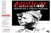 Amílcar Cabral - jtm.com.mo - Lusofonias.pdf · Cumpre-se este ano o trágico quadra-gésimo aniversário do assassinato do fundador e líder do PAIGC, Amílcar Cabral. Morto a 20