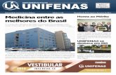 Universidade José do Rosário Vellano Edição nº 156 ... · A graduação de Medicina oferecida na UNIFENAS - BH está entre as melhores do Brasil, de acordo com o MEC – Ministério