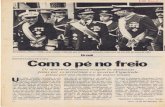 Com o pé no freio: os ministros militares reagem às ... · Maximiano, Pires e Délio: uma reaçáo conjunta que provocou o primeiro solavanco na estrada de terra de 1981 REPORTAGEM