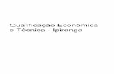 Qualificação Econômica e Técnica - Ipiranga · Em 20 de março de 2012, a LLX (Bovespa: LLXL3) comunica aos seus acionistas e ao mercado em geral que sua subsidiária LLX Açu