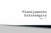 Planejamento Estratégicoinstitutodoll.com.br/gti/01administracaoestrategica/... · PPT file · Web view2011-05-31 · - Possibilitar o acompanhamento da execução de uma ação.