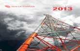 Memória Anual 2013 - Isolux Corsán · rodovias, linhas de transmissão e energia solar fotovoltaica, consolidou suas ativi-dades em 2013 com um importante crescimento no exterior.