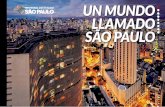 Un mUndo llamado São PaUlo - investe.sp.gov.br · la tecnología en la región y un líder global en agroindustria y en ... de São Paulo ocupa el 3% de la superficie de Brasil.