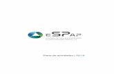 eSPap | Plano de Atividades 2016 · A eSPap, cuja criação foi concretizada através do Decreto-Lei n.º 117-A/2012, de 14 de junho, assumiu a missão e atribuições dos anteriores