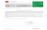 DECISÃO DE HOMOLOGAÇÃO - flaviarte.pt · Os fios de aço, certificados pela Associação para a Certificação de Produtos (CERTIF), satisfazem às características mecânicas