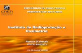 Instituto de Radioproteção e Dosimetria - cnen.gov.br · Plano diretor –2014-2020 ... Atividade DIVISÃO DE EMERGÊNCIA Realizado 2016 Realizado 2017 ... Participação no exercício