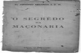 P. JÚLIO-MARIA, SEGREDO DA MACONARIA .pdf · sôbre as origens da Maçonaria — que po ... da verdade: “Reverendo senhor ... rada sobre acontecimentos e pessoas, mor-