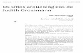 Vol. () Os sítios arqueológicos de Judith Grossmann · a recriação de questões biográficas da ... Fausto Mefisto Romance (Record, 1999); Pátria de ... Judith Grossmann, Ruy