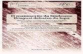 “O manuscrito da Síndrome Uruguai debaixo da lupa. Olhares ... · “O manuscrito da Síndrome Uruguai debaixo da lupa. Olhares sobre os médicos clínicos geneticistas a partir