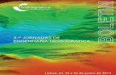 as JORNADAS DE ENGENHARIA HIDROGRÁFICA · Hidrografia, 21 de junho, este ano subordinado ao tema “Hidrografia – ... geral, mas especialmente da área atlântica onde Portugal