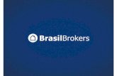 A BRASIL BROKERS EM RESUMO - Mercado imobiliario · O maior e mais completo grupo de venda de imóveis do país. Assim é a Brasil Brokers . Formado ... • Estudo de viabilidade