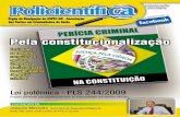 Pela constitucionalização · Goiás fala sobre atual cenário da PTC no estado ... ção da perícia criminal brasileira pela ... Atualmente temos dois projetos de