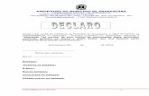 PREFEITURA DO MUNICÍPIO DE ARARAQUARA · Declaro que recebi da Prefeitura do Município de Araraquara, a cópia do EDITAL da CONCORRÊNCIA nº. 005/2016 - Processo Licitatório n°.