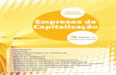 Melhores Práticas das Empresas de Capitalização · • Órgãos de Defesa do Consumidor: ... Capitalização O conceito dos planos de capitalização foi criado na França, há