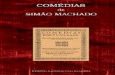 717151 ISBN 978-972-27-1715-1 INCM IMPRENSA NACIONAL … · comédias machadianas, aos olhos do leitor de hoje: o emprego da língua castelhana, a par do português, no diálogo dramático.